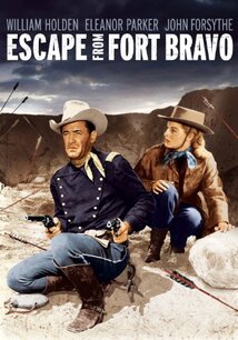 Subtitrare Escape from Fort Bravo (1953)
