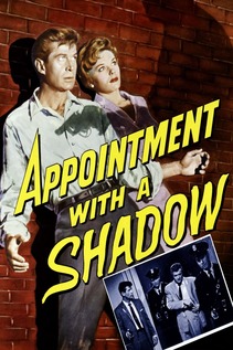 Subtitrare Appointment with a Shadow (1957)