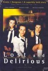 Subtitrare Lost and Delirious (2001) (TV)