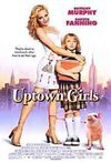 Subtitrare Uptown Girls (2003)