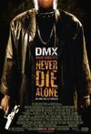 Subtitrare Never Die Alone (2004)