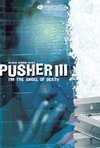 Subtitrare Pusher 3 (2005)