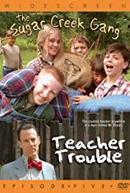 Subtitrare Sugar Creek Gang: Teacher Trouble (2005)