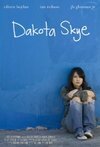 Subtitrare Dakota Skye (2008)