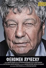 Subtitrare Lucescu Phenomenon (Fenomenul Lucescu) (2016)