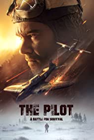 Subtitrare Letchik (The Pilot. A Battle for Survival) (2021)
