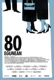 Subtitrare For 80 Days (80 egunean) (2010)