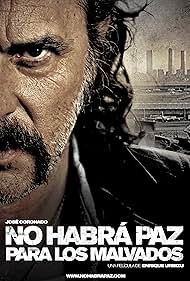 Subtitrare No habrá paz para los malvados (No Rest for the Wicked) (2011)