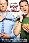 Subtitrare How to Be a Gentleman - Sezonul 1 (2011)