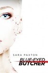 Subtitrare Blue-Eyed Butcher (2012)