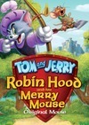 Subtitrare Tom and Jerry: Robin Hood and His Merry Mouse (2012)
