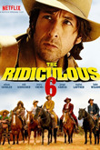 Subtitrare The Ridiculous 6 (2015)
