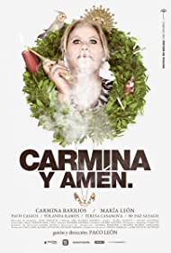 Subtitrare Carmina y amén (2014)