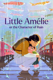 Subtitrare  Little Amélie or the Character of Rain (Amélie et la métaphysique des tubes) (2025)