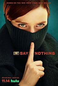 Subtitrare Say Nothing - Sezonul 1 (2024)