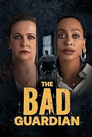 Subtitrare The Bad Guardian (2024)