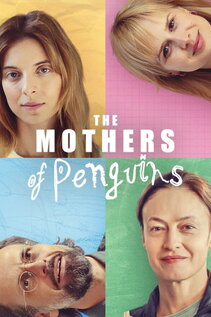 Subtitrare The Mothers of Penguins (Matki pingwinów) - Sezoanele 1-2 (2024)