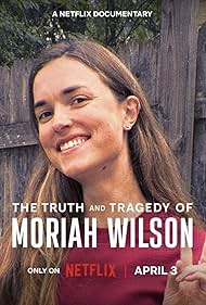 Subtitrare The Truth and Tragedy of Moriah Wilson (2026)