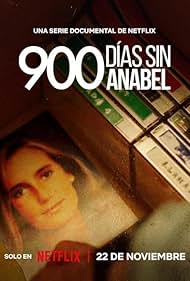 Subtitrare  900 Days Without Anabel - Sezonul 1 (2024)