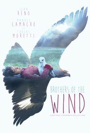 Subtitrare Brothers of the Wind (2015)