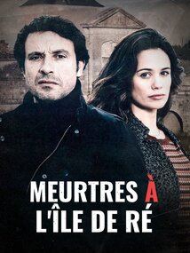 Subtitrare Murder in l'Île de Ré aka Meurtres à l'île de Ré (2016)