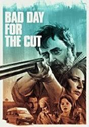 Subtitrare Bad Day for the Cut (2017)