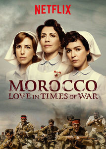 Subtitrare  Morocco: Love in Times of War (Tiempos de guerra) (2017)