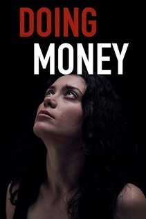 Subtitrare Doing Money (TV Movie 2018)