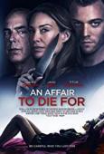 Subtitrare An Affair to Die For (2019)